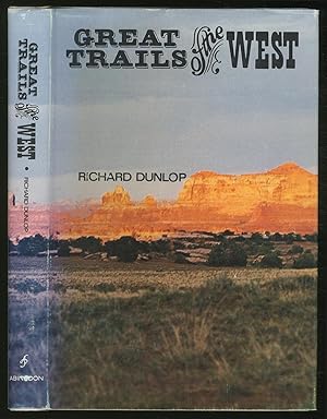 Seller image for Great Trails of the West for sale by Between the Covers-Rare Books, Inc. ABAA