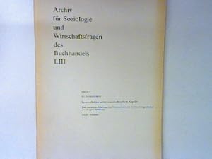 Bild des Verkufers fr Leseverhalten unter soziokulturellem Aspekt : eine empirische Erhebung zum Freizeit-Lesen von Grostadt-Jugendlichen (am Beispiel Nrnbergs). Teil B/Tabellen : - in : LIII : Archiv fr Soziologie und Wirtschaftsfragen des Buchhandels. Beilage zum Brsenblatt fr den Deutschen Buchhandel - Frankfurter Ausgabe - Nr. 75; zum Verkauf von books4less (Versandantiquariat Petra Gros GmbH & Co. KG)