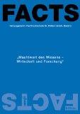 Machtwert des Wissens - Wirtschaft und Forschung. , Forum Aelio in Cetio Technici Scientiaeque ; ...