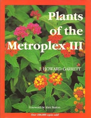 Seller image for Plants of the Metroplex III for sale by Storbeck's