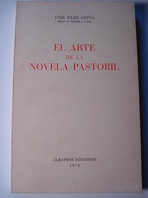 Bild des Verkufers fr El Arte de la Novela Pastoral. zum Verkauf von Carmichael Alonso Libros