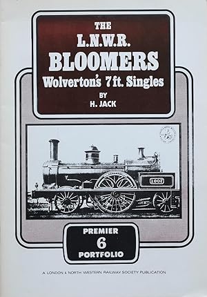 THE L.N.W.R. BLOOMERS - WOLVERTON'S 7ft SINGLES