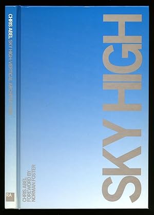 Seller image for Sky High: Vertical Architecture for sale by Little Stour Books PBFA Member