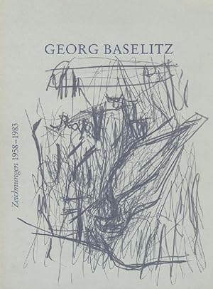 Bild des Verkufers fr Georg Baselitz. Zeichnungen 1958-1983. Ausstellungskatalog. zum Verkauf von Antiquariat Kaner & Kaner GbR