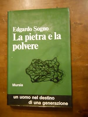 LA PIETRA E LA POLVERE