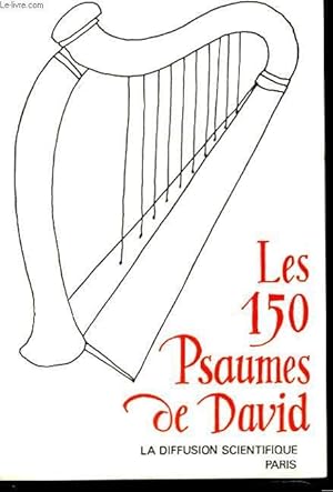 Seller image for LES 150 PSAUMES DE DAVID for sale by Le-Livre