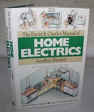The David & Charles Manual of Home Electrics