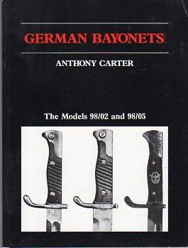 German Bayonets: The Models 98/02 and 98/05