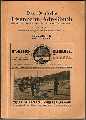 Das Deutsche Eisenbahn-Adreßbuch (Handbuch der Reichs-, Privat- und Kleinbahnen). Ausgabe 1932 (1...