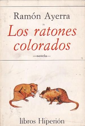 Image du vendeur pour Los ratones colorados mis en vente par LIBRERA GULLIVER