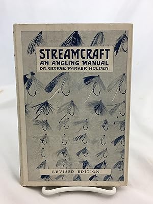 Seller image for Streamcraft, an Angling Manual Revised Ed. for sale by Indy Library Store