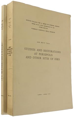 STUDIES AND RESTORATIONS AT PERSEPOLIS AND OTHER SITES OF FARS. Volume I - II.: