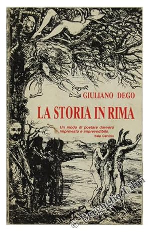 Immagine del venditore per LA STORIA IN RIMA.: venduto da Bergoglio Libri d'Epoca