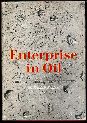 Immagine del venditore per ENTERPRISE IN OIL. A History of Shell in the United States venduto da Alkahest Books