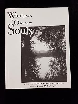 Seller image for Windows to Ordinary Souls for sale by Second Edition Books