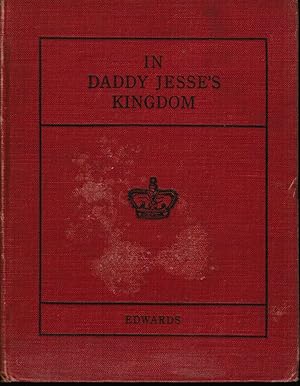 Imagen del vendedor de In Daddy Jesse's Kingdom a la venta por Autumn Leaves