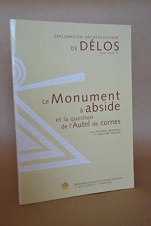 Bild des Verkufers fr Exploration archologique de Dlos, fascicule XL, le monument  abside et la question de l'autel de cornes [archeologique delos] zum Verkauf von Librairie Raimbeau