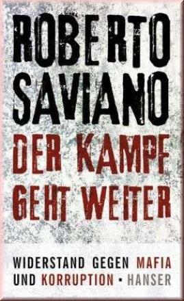 Der Kampf geht weiter. Widerstand gegen Mafia und Korruption