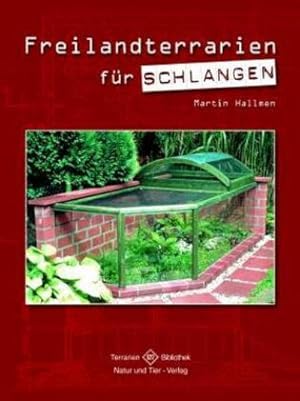 Seller image for Freilandterrarien fr Schlangen for sale by BuchWeltWeit Ludwig Meier e.K.