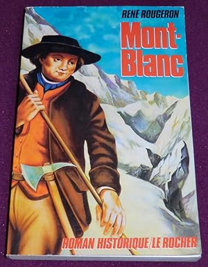 Seller image for MONT-BLANC for sale by LE BOUQUINISTE