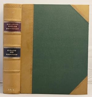 Imagen del vendedor de An Icelandic-English Dictionary based on the MS. collections of the late Richard Cleasby, enlarged and completed by Gudbrand Vigfusson, M.A. a la venta por Leakey's Bookshop Ltd.