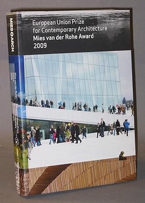 Seller image for European Union Prize for Contemporary Architecture : Mies Van Der Rohe Award 2009 for sale by Exquisite Corpse Booksellers