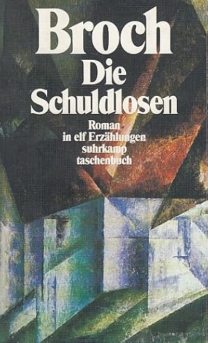 Seller image for Die Schuldlosen : Roman in elf Erzhlungen / Hermann Broch; Broch, Hermann: Kommentierte Werkausgabe ; Bd. 5 Suhrkamp Taschenbuch ; 2367 for sale by Licus Media