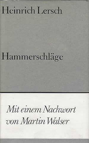 Seller image for Hammerschlge : e. Roman von Menschen u. Maschinen / Heinrich Lersch. Mit e. Nachw. von Martin Walser; Bibliothek Suhrkamp ; Bd. 718 for sale by Licus Media