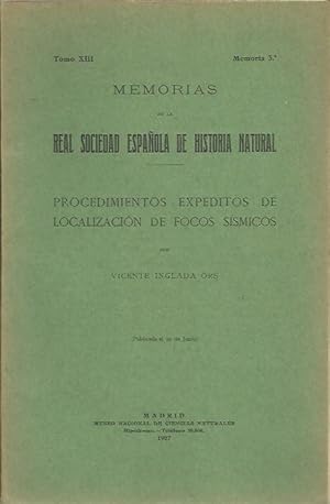 Imagen del vendedor de MEMORIAS DE LA REAL SOCIEDAD ESPAOLA DE HISTORIA NATURAL. TOMO XIII. MEMORIA 3. PROCEDIMIENTOS EXPEDITOS DE LOCALIZACION DE FOCOS SISMICOS. a la venta por Librera Javier Fernndez