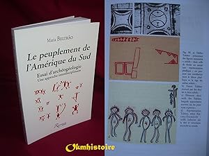 Le peuplement de l'Amérique du Sud : Essai d'archéogéologie : une approche transdisciplinaire