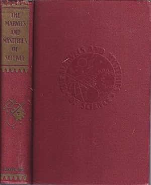 Seller image for The Marvels and Mystries of Science for sale by The Ridge Books