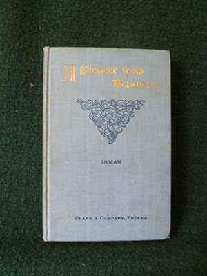 Seller image for A PIONEER FROM KENTUCKY, AN IDYL OF THE RATON RANGE. for sale by Glenn Books, ABAA, ILAB