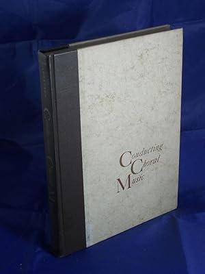 Image du vendeur pour Conducting Choral Music mis en vente par Austin Sherlaw-Johnson, Secondhand Music