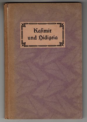 Kasimir und Hidigeia. Eine romantische Ballade.