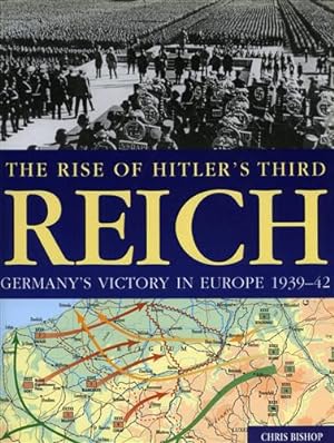 Bild des Verkufers fr The rise of Hitler's Third Reich Germany's victory in Europe 1939-42. zum Verkauf von FIRENZELIBRI SRL