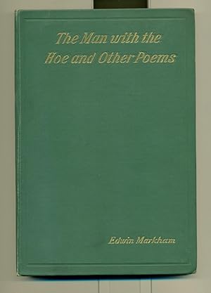 The Man With The Hoe And Other Poems.