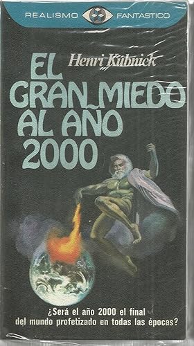 EL GRAN MIEDO AL AÑO 2000 (Colecc Realismo Fantástico 76 )1ªEDICION
