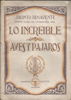 LO INCREIBLE-AVES Y PAJAROS ( Teatro)