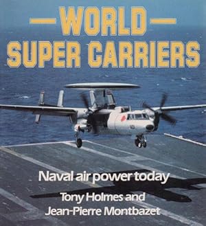 Seller image for WORLD SUPER CARRIERS for sale by Black Stump Books And Collectables