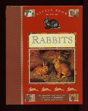 Imagen del vendedor de Little Book of Rabbits: An Amazing and Diverting Collection of Rabbits to Amuse and Delight a la venta por Nessa Books
