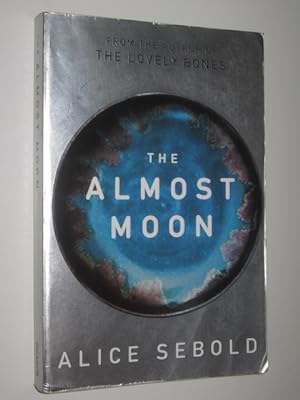 Imagen del vendedor de The Almost Moon a la venta por Manyhills Books