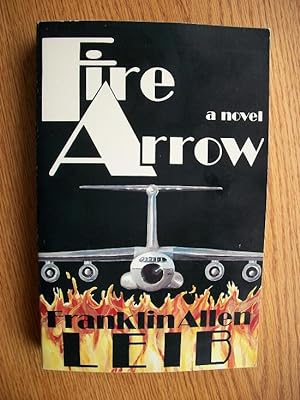 Immagine del venditore per Fire Arrow venduto da Scene of the Crime, ABAC, IOBA