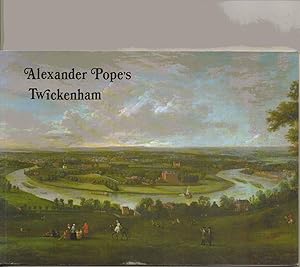 Seller image for Alexander Pope's Twickenham - 18th Century Views of his Classic Village (Borough of Twickenham Local History Society Occasional Paper No. 3) for sale by SAVERY BOOKS