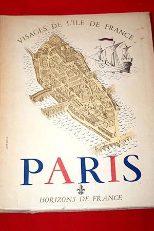 Seller image for VISAGES DE L'ILE-DE-FRANCE PARIS for sale by Librairie RAIMOND