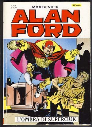 Seller image for Alan Ford #436 - L'ombra di Superciuk for sale by Parigi Books, Vintage and Rare