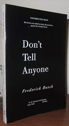 Seller image for DON'T TELL ANYONE Fiction for sale by Rare Book Cellar