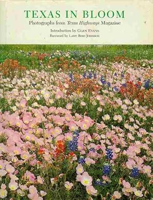 Bild des Verkufers fr Texas in Bloom: Photographs from Texas Highways Magazine zum Verkauf von Bookmarc's