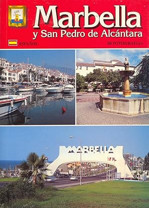 Image du vendeur pour MARBELLA Y SAN PEDRO DE ALCANTARA - ESPAOL - 88 FOTOGRAFIAS - mis en vente par Libreria 7 Soles