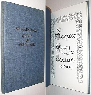 St. Margaret Queen of Scotland 1045-1093