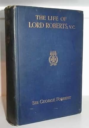 Seller image for The Life of Lord Roberts, V.C. for sale by Alanjo Books
